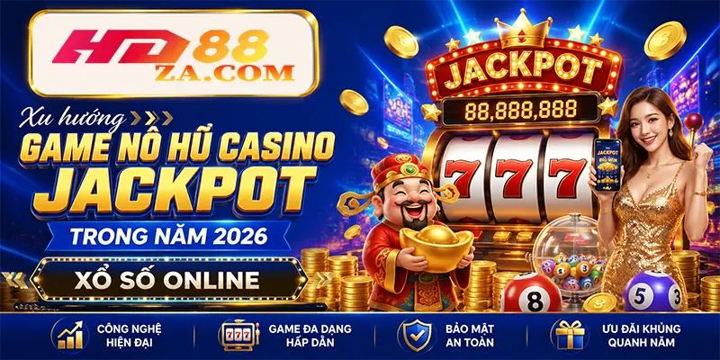 Xu hướng Game Nổ Hũ Casino Jackpot trong năm 2026